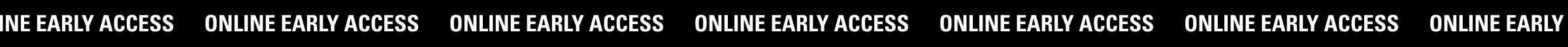 Online Early Access